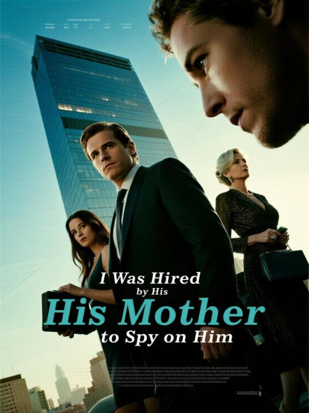 I Was Hired by His Mother to Spy on Him
