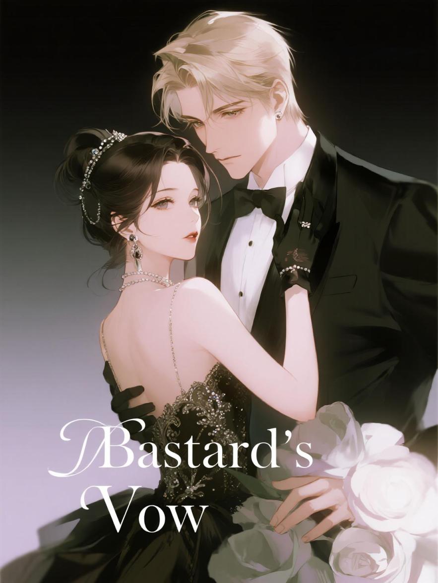 Bastard’s Vow