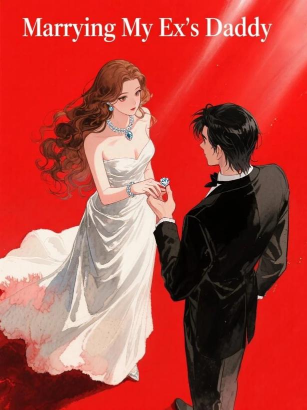 FAKE HEIRESS'S REVENGE: Marrying My Ex's Daddy
